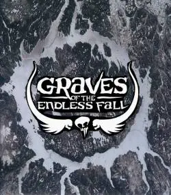 Graves of the Endless Fall